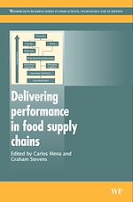 Télécharger le livre :  Delivering Performance in Food Supply Chains