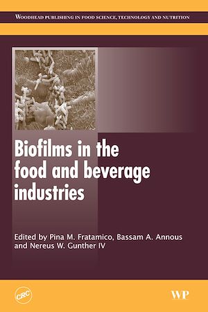 Téléchargez le livre :  Biofilms in the Food and Beverage Industries