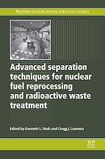 Télécharger le livre :  Advanced Separation Techniques for Nuclear Fuel Reprocessing and Radioactive Waste Treatment