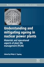 Télécharger le livre :  Understanding and Mitigating Ageing in Nuclear Power Plants