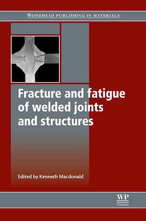 Téléchargez le livre :  Fracture and Fatigue of Welded Joints and Structures