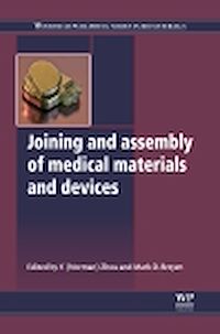 Téléchargez le livre :  Joining and Assembly of Medical Materials and Devices