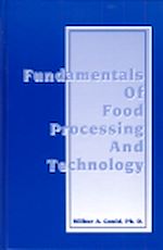 Télécharger le livre :  Fundamentals of Food Processing and Technology