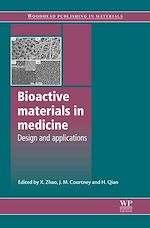 Télécharger le livre :  Bioactive Materials in Medicine