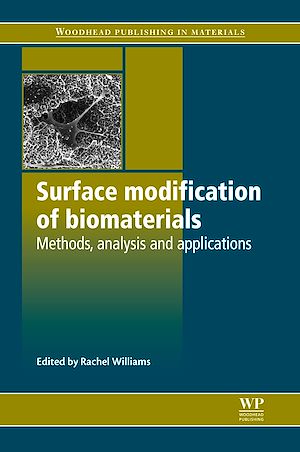 Téléchargez le livre :  Surface Modification of Biomaterials