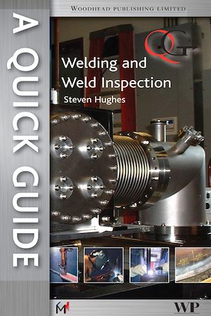 Téléchargez le livre :  A Quick Guide to Welding and Weld Inspection