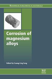 Téléchargez le livre :  Corrosion of Magnesium Alloys