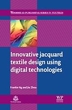 Télécharger le livre :  Innovative Jacquard Textile Design Using Digital Technologies