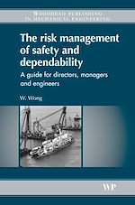 Télécharger le livre :  The Risk Management of Safety and Dependability