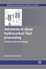 Télécharger le livre :  Advances in Clean Hydrocarbon Fuel Processing