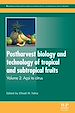 Télécharger le livre :  Postharvest Biology and Technology of Tropical and Subtropical Fruits