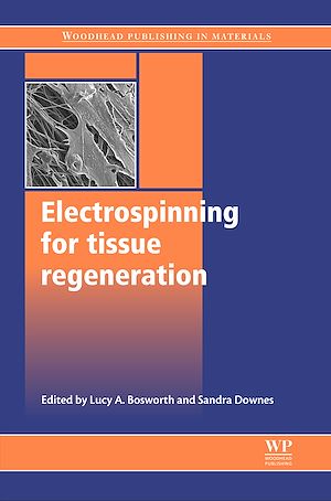 Téléchargez le livre :  Electrospinning for Tissue Regeneration