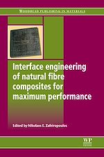 Télécharger le livre :  Interface Engineering of Natural Fibre Composites for Maximum Performance