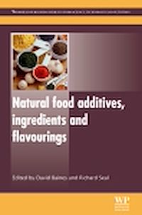 Téléchargez le livre :  Natural Food Additives, Ingredients and Flavourings