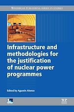 Télécharger le livre :  Infrastructure and Methodologies for the Justification of Nuclear Power Programmes