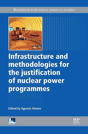Téléchargez le livre :  Infrastructure and Methodologies for the Justification of Nuclear Power Programmes