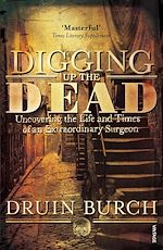 Télécharger le livre :  Digging Up the Dead