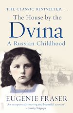 Download this eBook The House by the Dvina