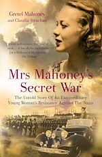 Télécharger le livre :  Mrs Mahoney's Secret War