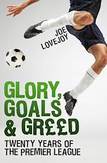Télécharger le livre :  Glory, Goals and Greed