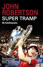 Télécharger le livre :  John Robertson: Super Tramp