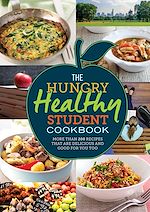Télécharger le livre :  The Hungry Healthy Student Cookbook