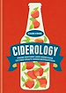 Télécharger le livre :  Ciderology