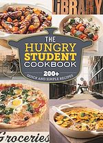 Télécharger le livre :  The Hungry Student Cookbook