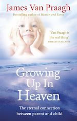Download this eBook Growing Up in Heaven