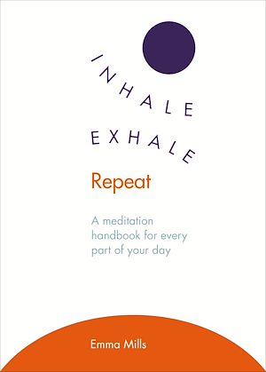 Téléchargez le livre :  Inhale · Exhale · Repeat