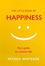 Télécharger le livre :  The Little Book of Happiness