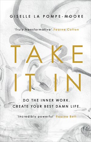 Téléchargez le livre :  Take It In