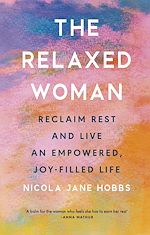 Download this eBook The Relaxed Woman