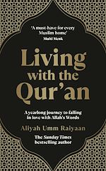 Télécharger le livre :  Living with the Qur'an