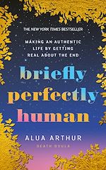 Télécharger le livre :  Briefly Perfectly Human