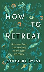 Download this eBook How to Retreat