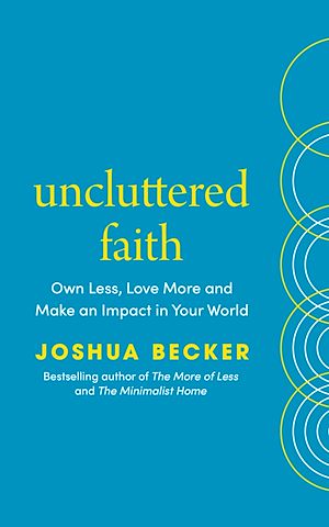 Download the eBook: Uncluttered Faith
