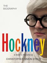 Télécharger le livre :  Hockney: The Biography Volume 1