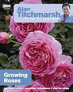 Télécharger le livre :  Alan Titchmarsh How to Garden: Growing Roses
