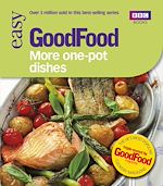 Télécharger le livre :  Good Food: More One-Pot Dishes