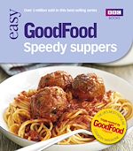 Télécharger le livre :  Good Food: Speedy Suppers