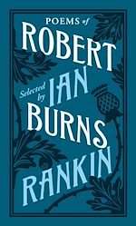 Télécharger le livre :  Poems of Robert Burns Selected by Ian Rankin