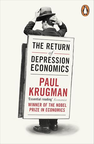 Téléchargez le livre :  The Return of Depression Economics