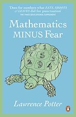 Télécharger le livre :  Mathematics Minus Fear