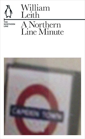 Téléchargez le livre :  A Northern Line Minute