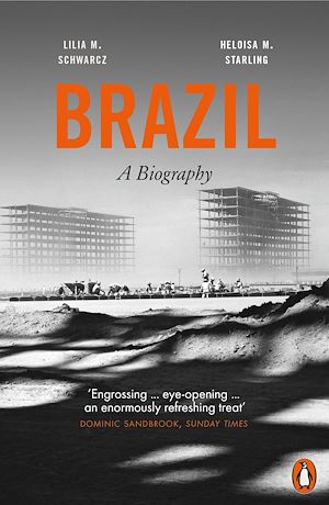 Téléchargez le livre :  Brazil: A Biography