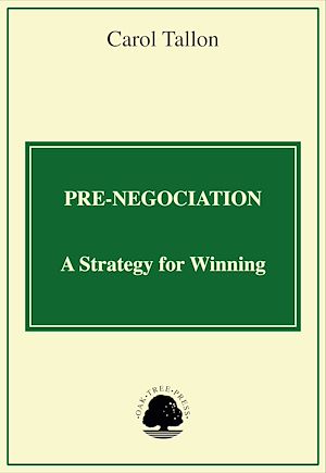 Téléchargez le livre :  Pre-Negotiation: A Strategy for Winning