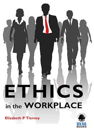 Téléchargez le livre :  Ethics in the Workplace
