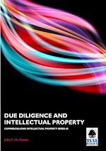 Télécharger le livre :  Due Diligence and Intellectual Property