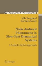 Télécharger le livre :  Noise-Induced Phenomena in Slow-Fast Dynamical Systems